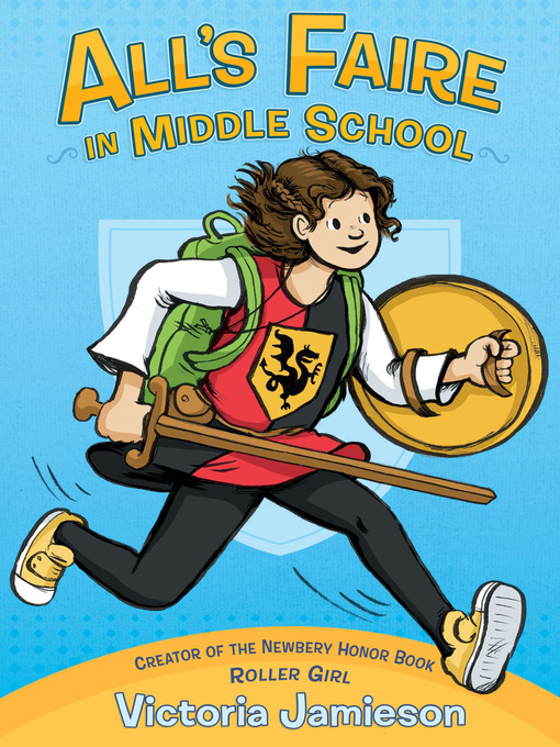 Title details for All's Faire in Middle School by Victoria Jamieson - Wait list